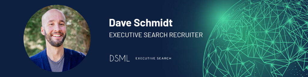 dsml-executive-search-recruitment-interview-with-dave-schmidt-headshot